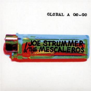 Joe Strummer & The Mescaleros Gamma Ray