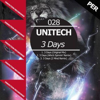 Unitech 3 Days (2 Mind Remix)
