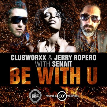 Clubworxx, Jerry Ropero & Senait B With U (Clubworxx & Jerry Ropero with Senait) [Original Club Mix]