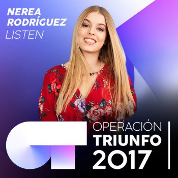 Nerea Rodríguez Listen (Operación Triunfo 2017)