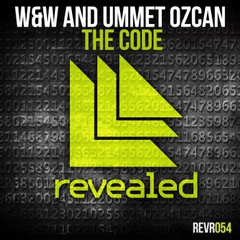W&W & Ummet Ozcan The Code - Original Mix