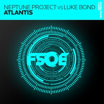 Neptune Project feat. Luke Bond Atlantis - Mohamed Ragab Remix