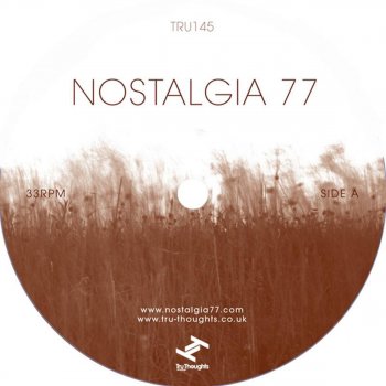 Nostalgia 77 Quiet Dawn (Bonobo Mix)