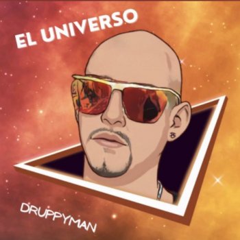 DruppyMan El Universo