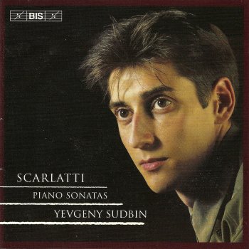 Domenico Scarlatti feat. Yevgeny Sudbin Keyboard Sonata in D Major, K.492/L.14/P.443: Presto