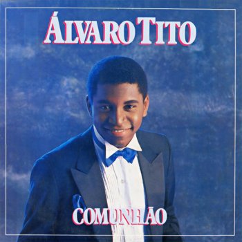 Álvaro Tito Comunhão