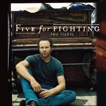 Five for Fighting Freedom Never Cries