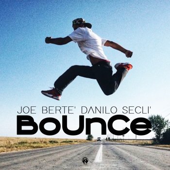 Joe Bertè Bounce (Radio Edit)