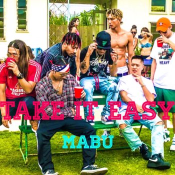 MABU Take It Easy