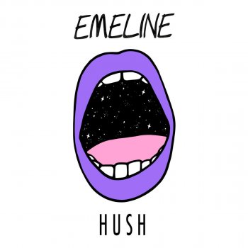 EMELINE Hush
