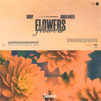 Shoby feat. Jonah Baker Flowers