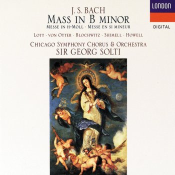 Johann Sebastian Bach, Anne Sofie von Otter, Chicago Symphony Orchestra & Sir Georg Solti Mass in B minor, BWV 232 - Agnus Dei: Agnus Dei