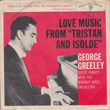 George Greeley Love Music from “Tristan and Isolde”