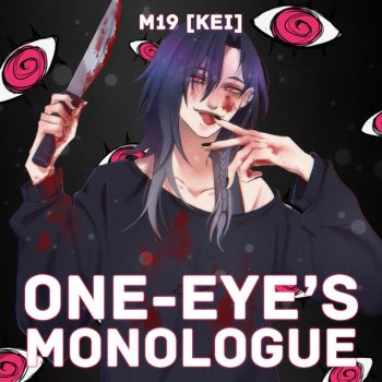 m19 [kei] One-Eye's Monologue