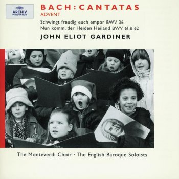 Anthony Rolfe Johnson feat. English Baroque Soloists & John Eliot Gardiner "Nun komm, der Heiden Heiland", Cantata BWV 62: II. Aria, "Bewundert, o Menschen"