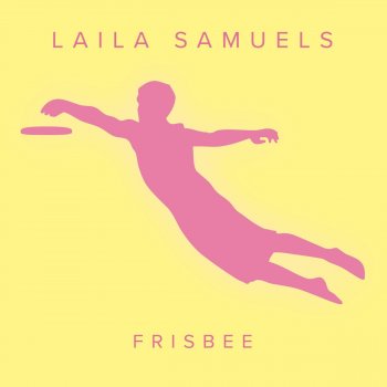 Laila Samuels Frisbee