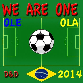 D.D We Are One (Ole Ola) [Karaoke Version] [Originally Performed By Pitbull]