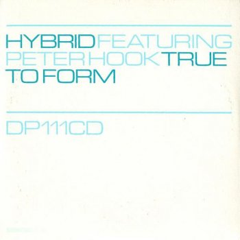 Hybrid feat. Peter Hook True To Form - Acoustic Version