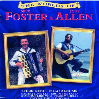 Foster feat. Allen The Waltz Selection: The Gentle Maiden, Believe Me If All Those Endearing Young Charms, Come Back Paddy Reilly, Moon Behind the Hill