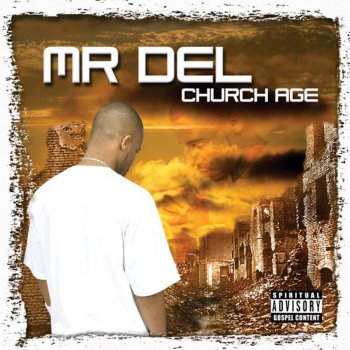 Mr. Del Church Age (Hidden Track)