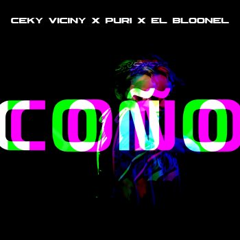 Ceky Viciny feat. El Bloonel C**o (With Puri & el Bloonel)