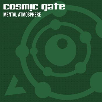 Cosmic Gate feat. Green Court Mental Atmosphere - Green Court Mix