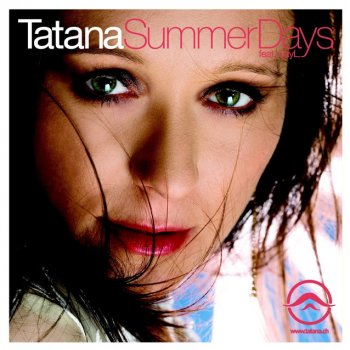 Tatana feat. SayL Summer Days - Radio Edit