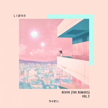 LIONE Revive (Miles Away Remix)