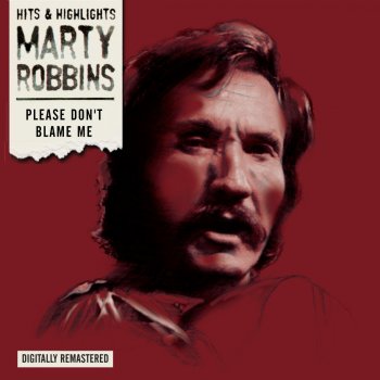 Marty Robbins I'm So Lonely I Could Cry