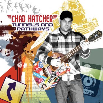 Chad Hatcher You Say It's All Been Said w/ Classified