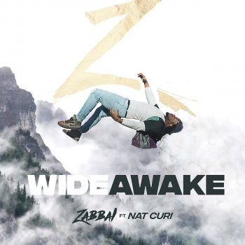 Zabbai feat. Nat Curi Wide Awake
