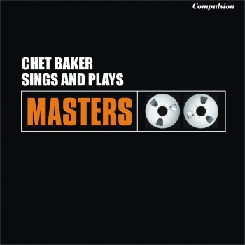 Chet Baker You Don't Know What Love Is