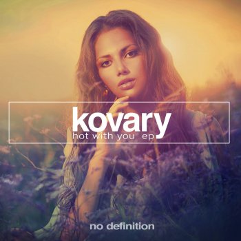 Kovary Love Can't Turn Around - Original Mix