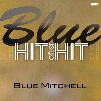 Blue Mitchell Bix Six