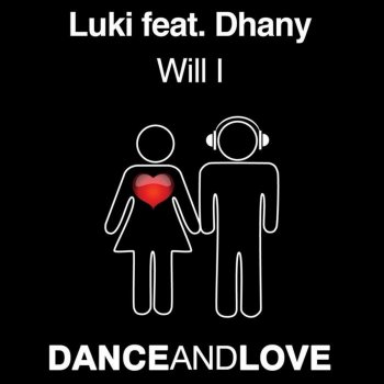 luki feat. Dhany Will I (Axel Fox Remix)