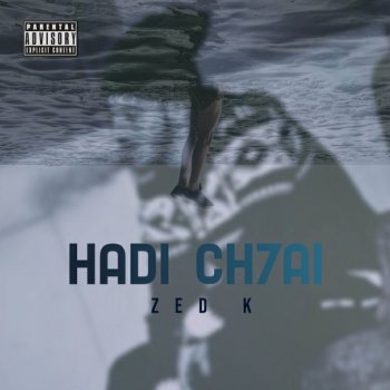 Zedk Hadi Ch7al
