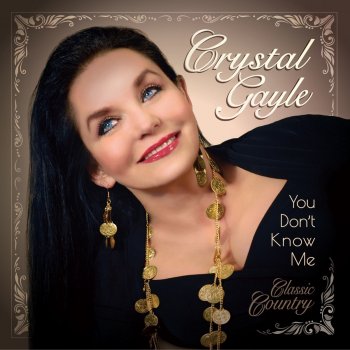 Crystal Gayle You Never Were Mine