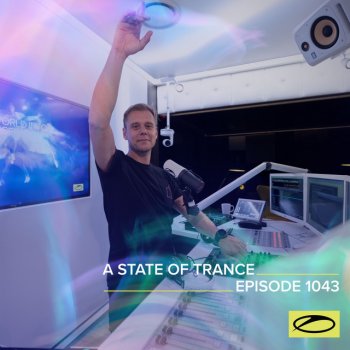 Armin van Buuren A State Of Trance (ASOT 1043) - Interview with Hel:sløwed, Pt. 4