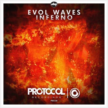 Evol Waves Inferno - Original Mix