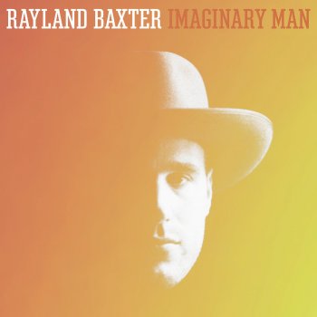 Rayland Baxter Yellow Eyes