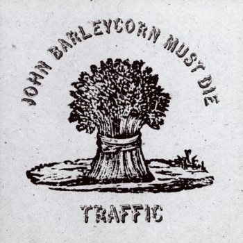 Traffic John Barleycorn
