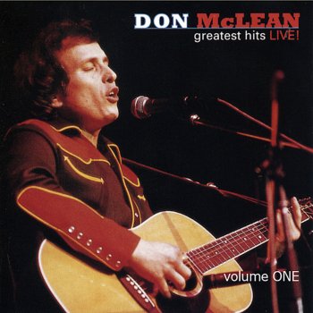 Don McLean Left for Dead On the Road of Love (Live)