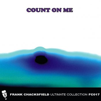 Frank Chacksfield Orchestra Count on Me