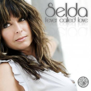 Selda Fever Called Love (Plastik Funk Edit)