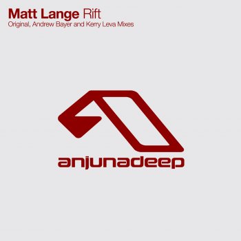 Matt Lange Rift - Andrew Bayer Remix