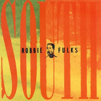 Robbie Fulks Goodbye, Good Lookin'