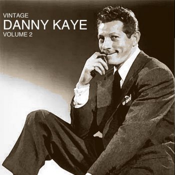 Danny Kaye The Best Things Happen while You're Dancing