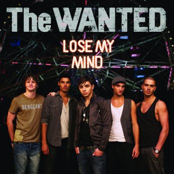 The Wanted Lose My Mind (Cahill radio remix)