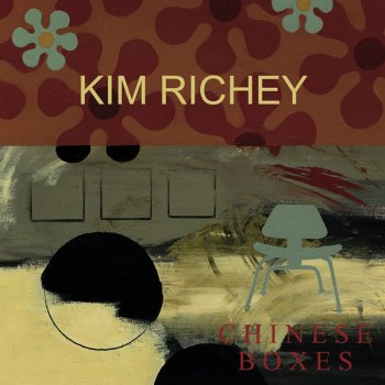 Kim Richey Chinese Boxes