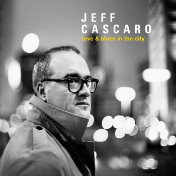 Jeff Cascaro Stormy Monday Blues